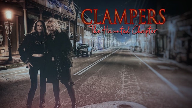 Clampers: The Haunted Chapter