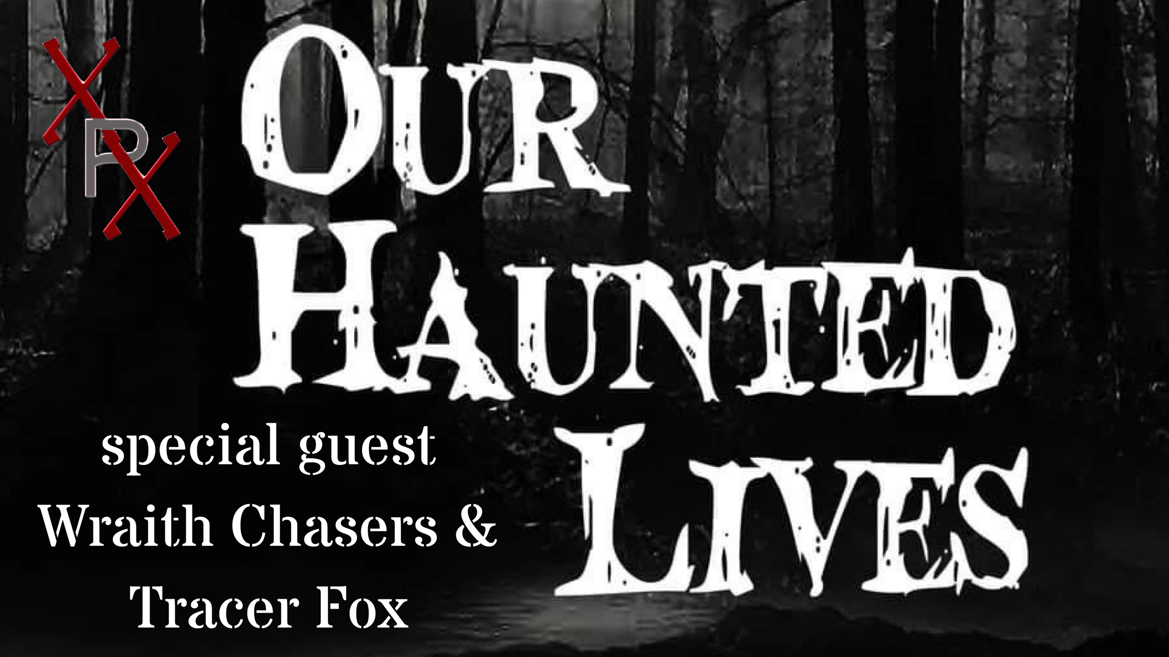 Wraith Chasers and Tracer Fox