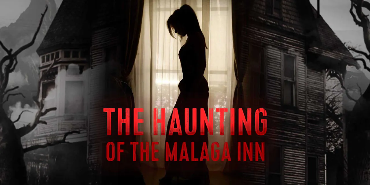 The Haunting of the Malaga Inn - Season 1 - PARAFlixx paranormal+ - #1 ...