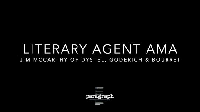 Agent AMA with Jim McCarthy of Dystel, Goderich & Bourret