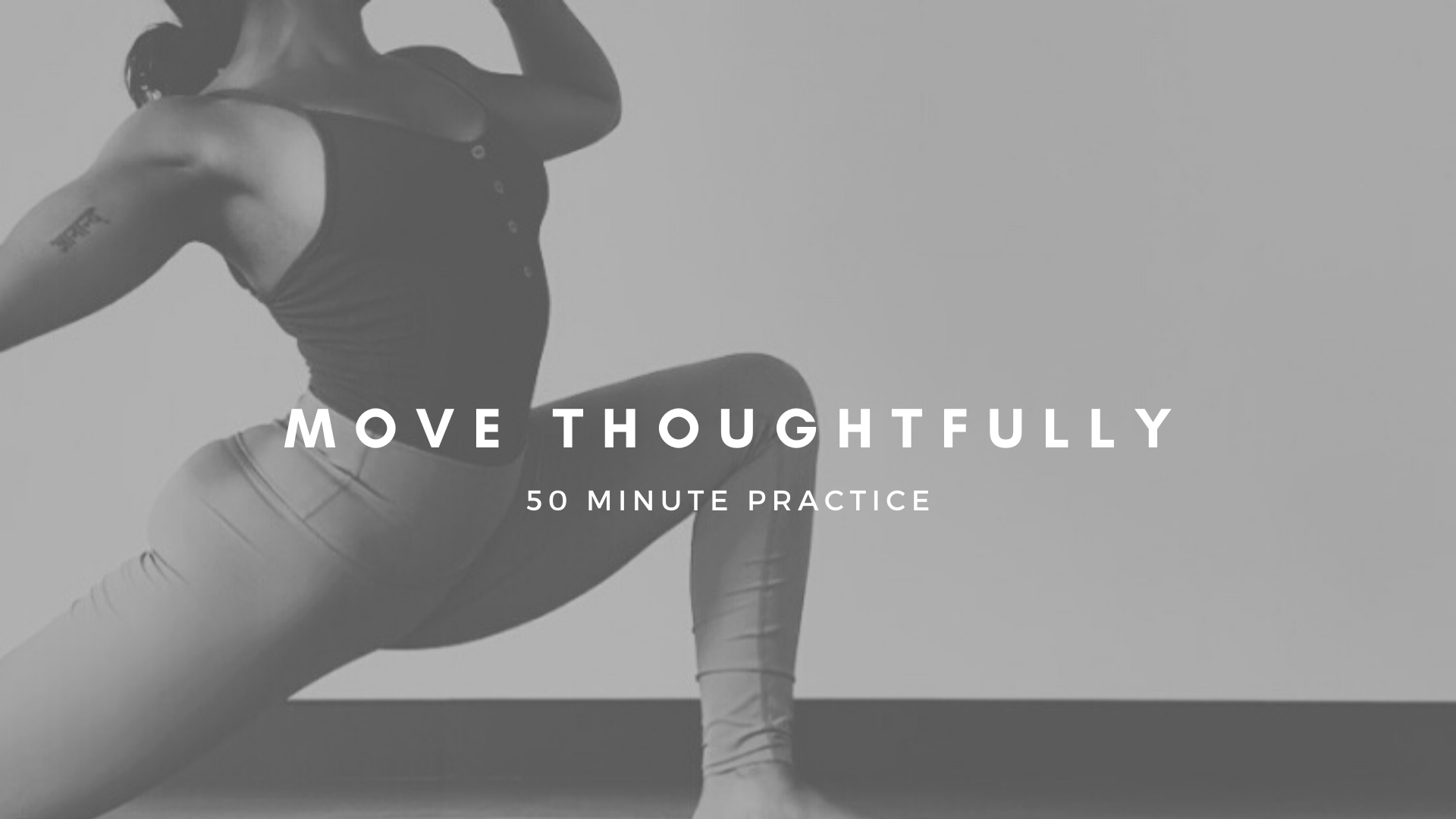 [ Yoga ] Move Thoughtfully