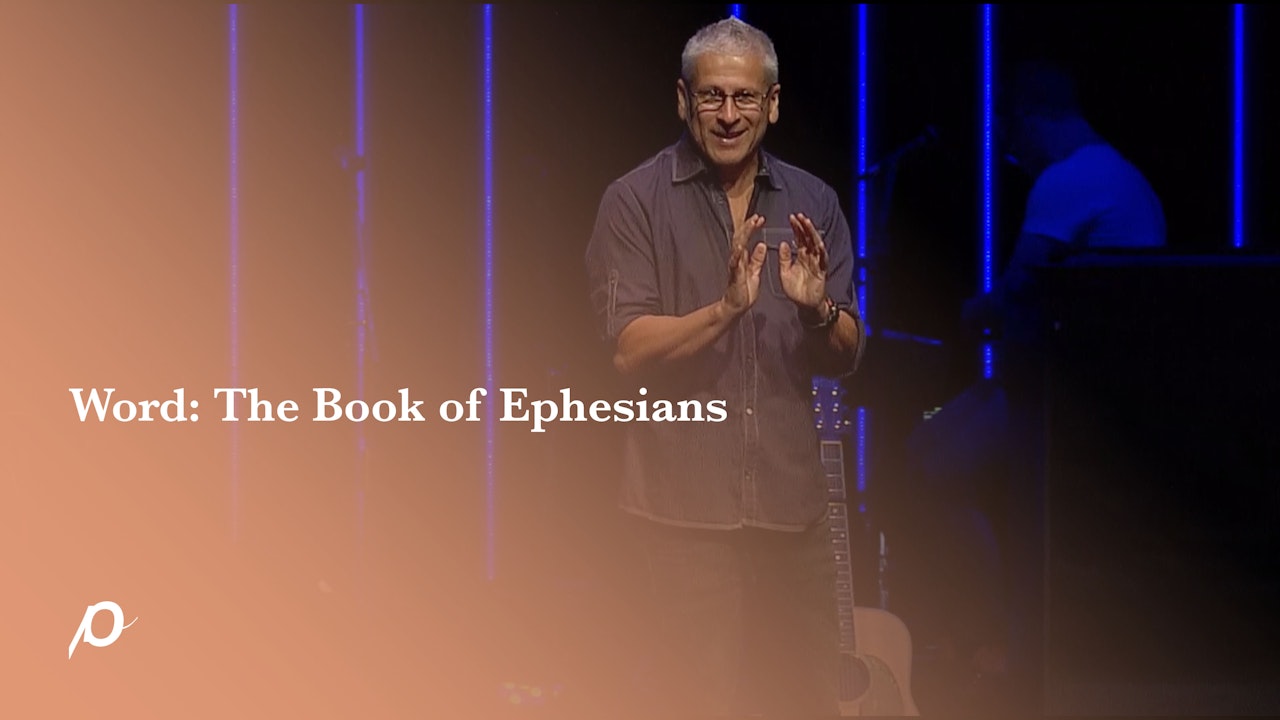 Word: The Book of Ephesians