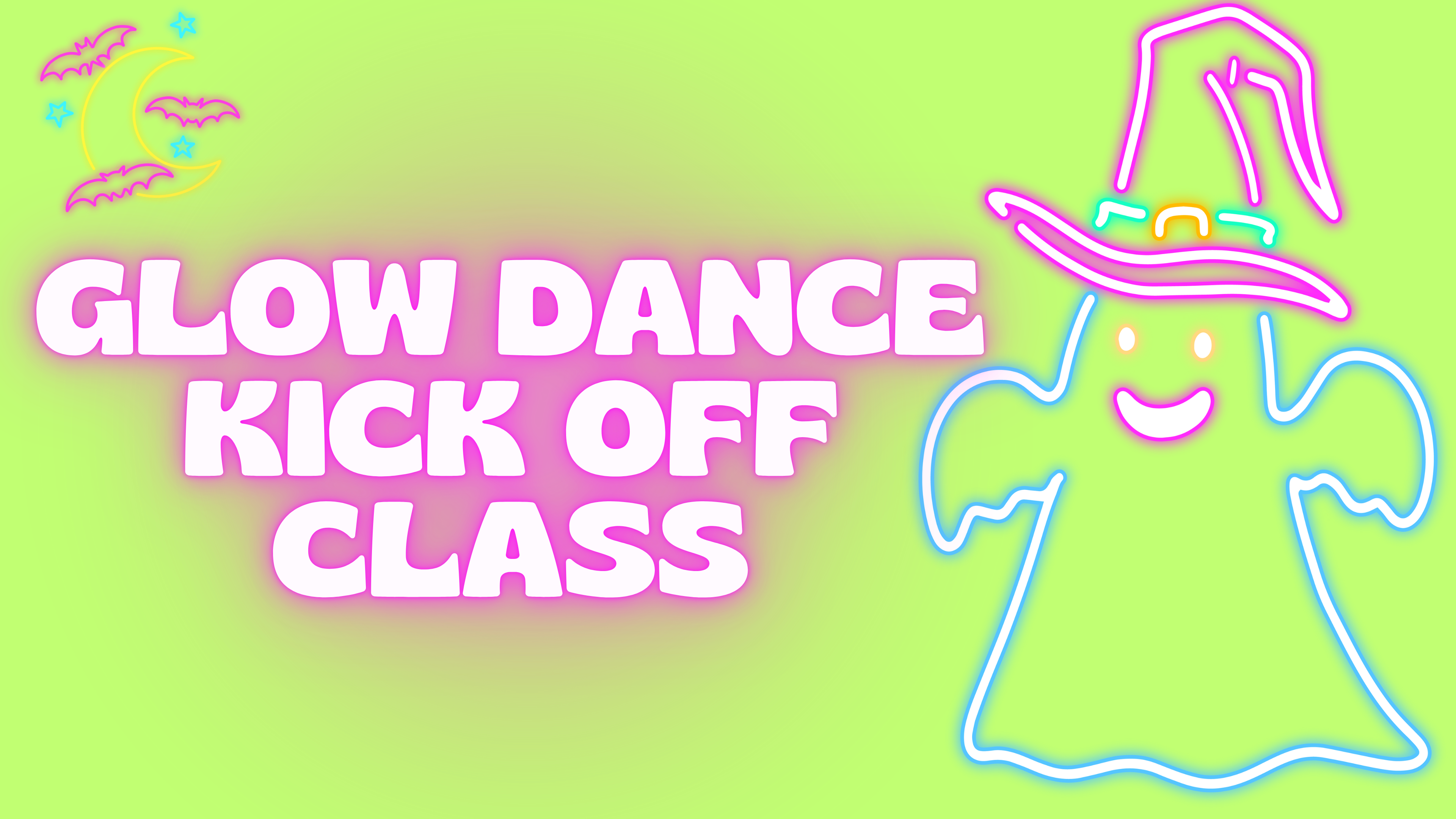 GLOW KICK OFF DANCE NIGHT - September 12th, 2024