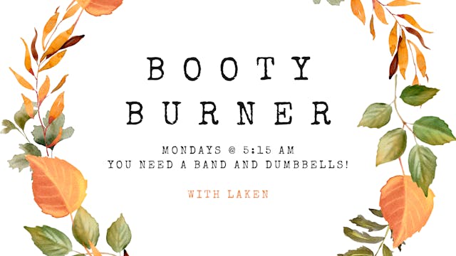 Booty Burner - September 18th, 2023