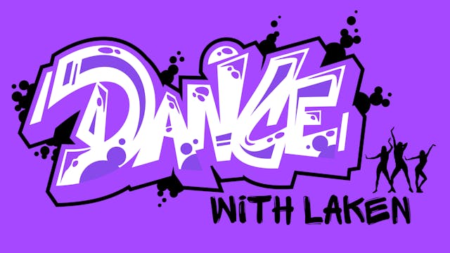 Dance with Laken - April 4th, 2024