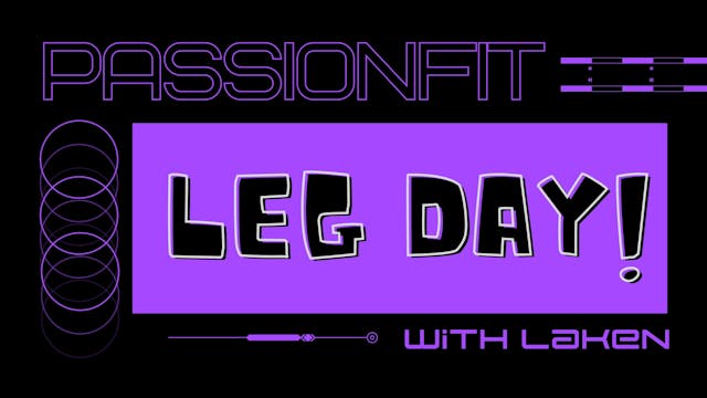 Leg Day - February 26th, 2024