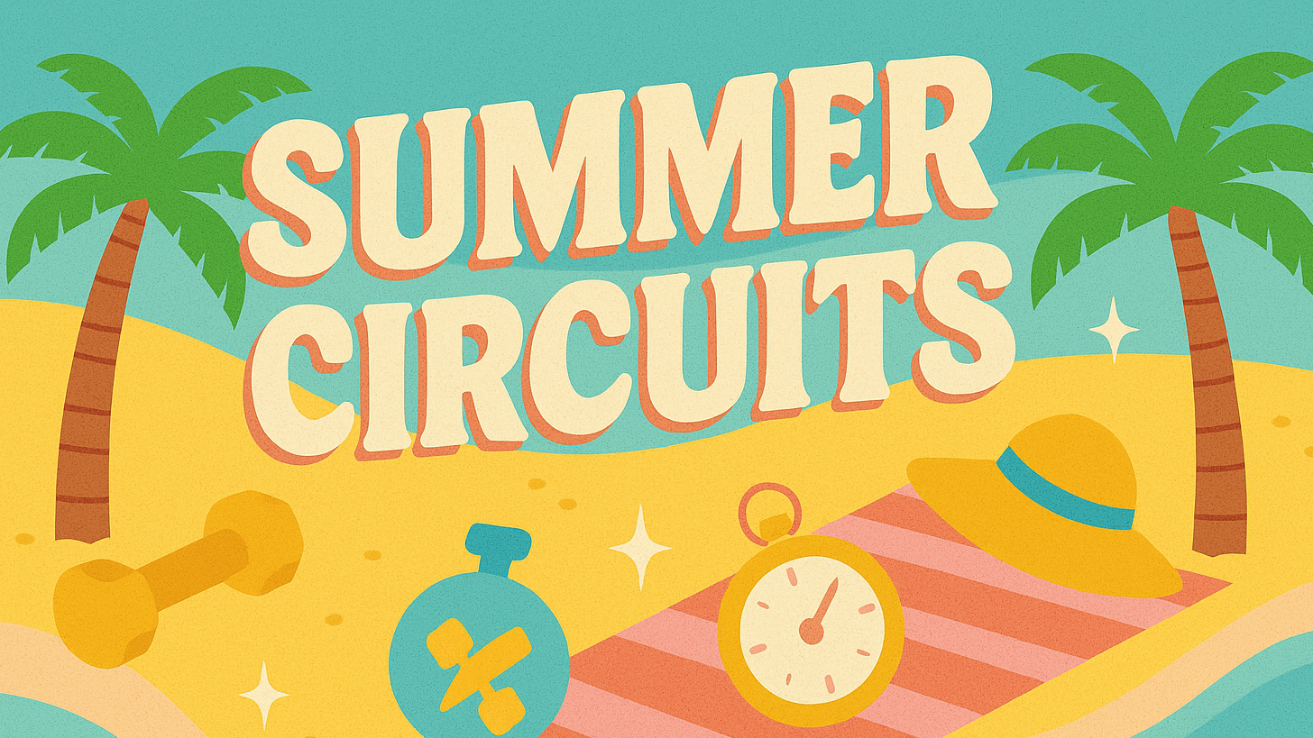 Summer Circuits with Andrea - June 7th, 2025 - 06/07/2025, 11:56:34