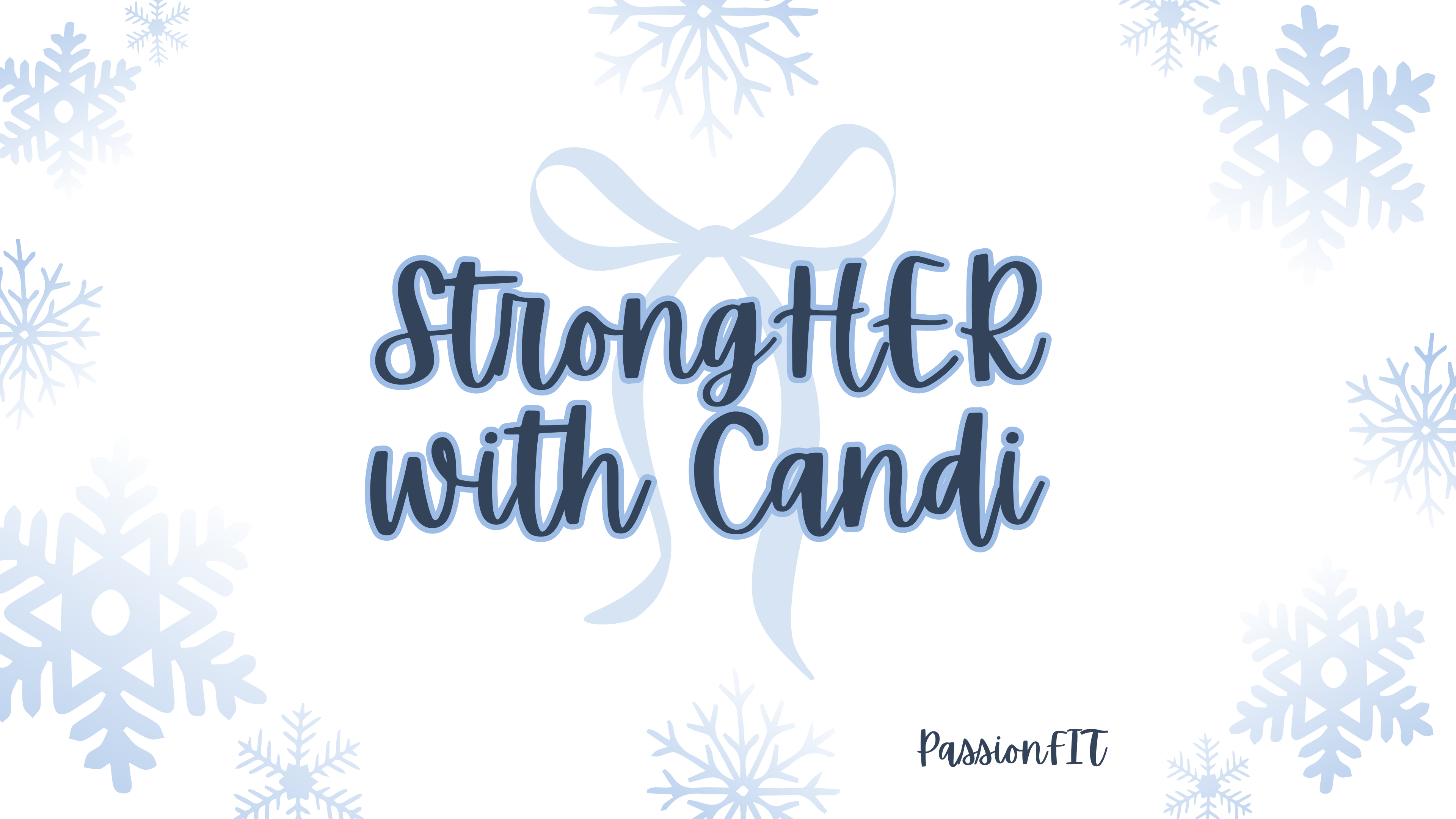 StrongHER with Candi - January 22nd, 2026