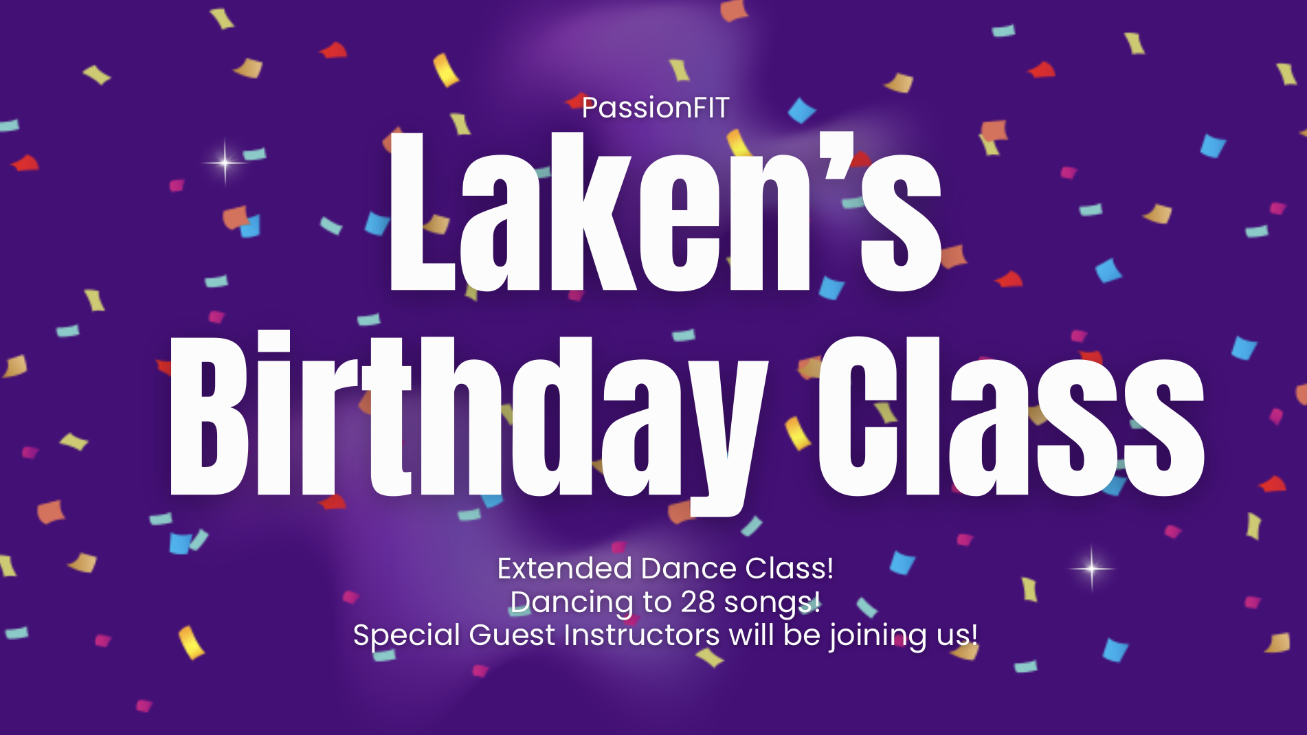 Laken's EXTENDED Birthday Dance Class - March 26th, 2026