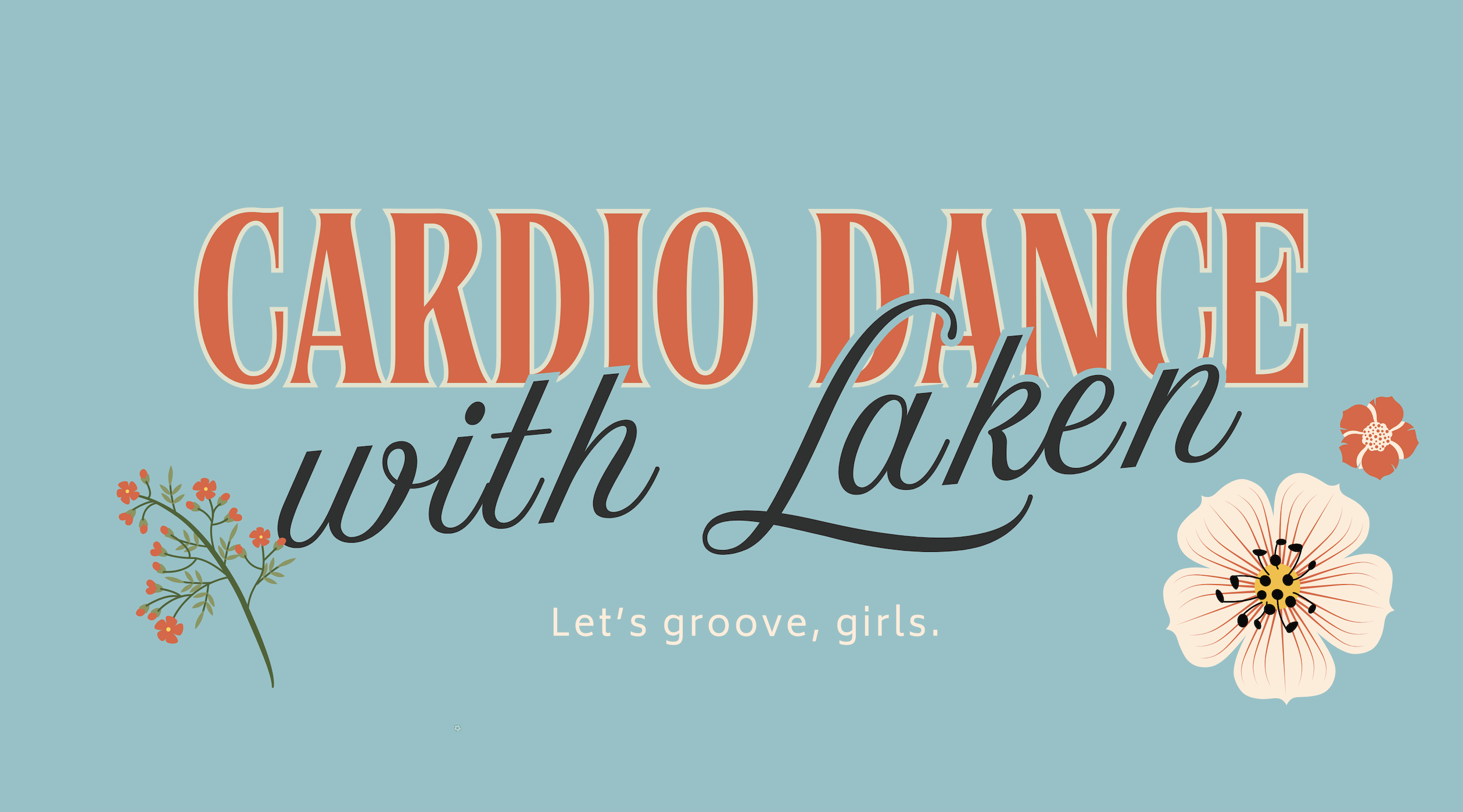 Cardio Dance with Laken - May 28th, 2026 - 05/28/2026, 23:01:10