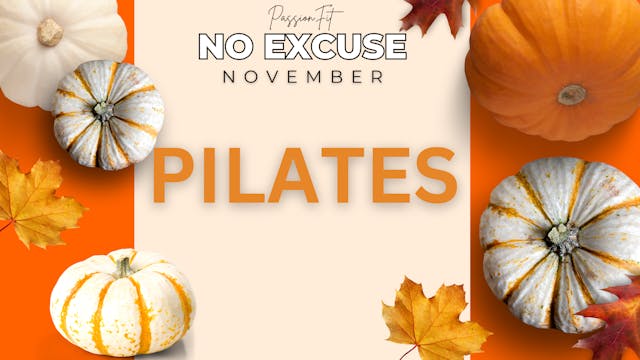 Pilates with Candi - November 15th, 2024