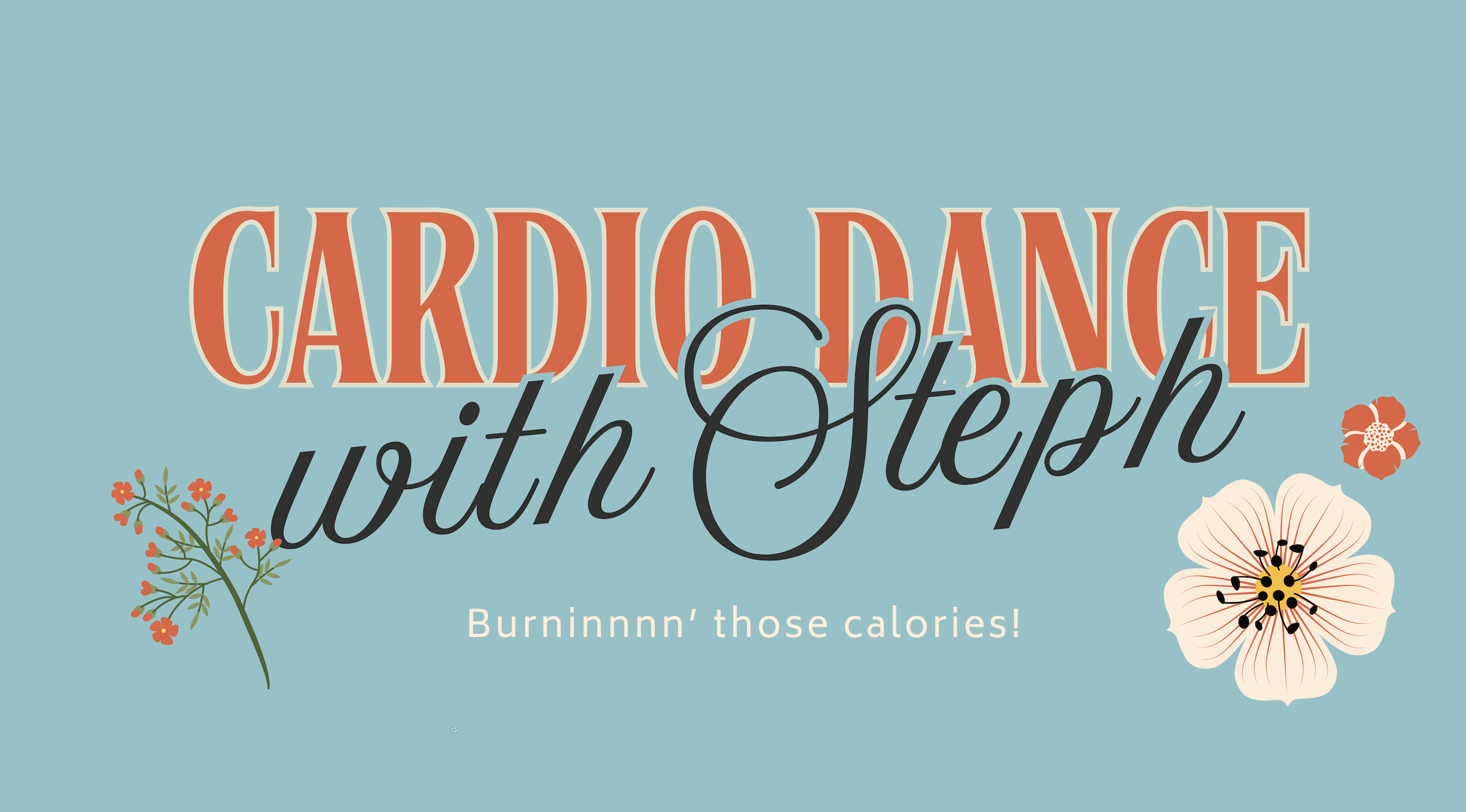 Cardio Dance with Steph - May 5th, 2026 - 05/05/2026, 23:09:45