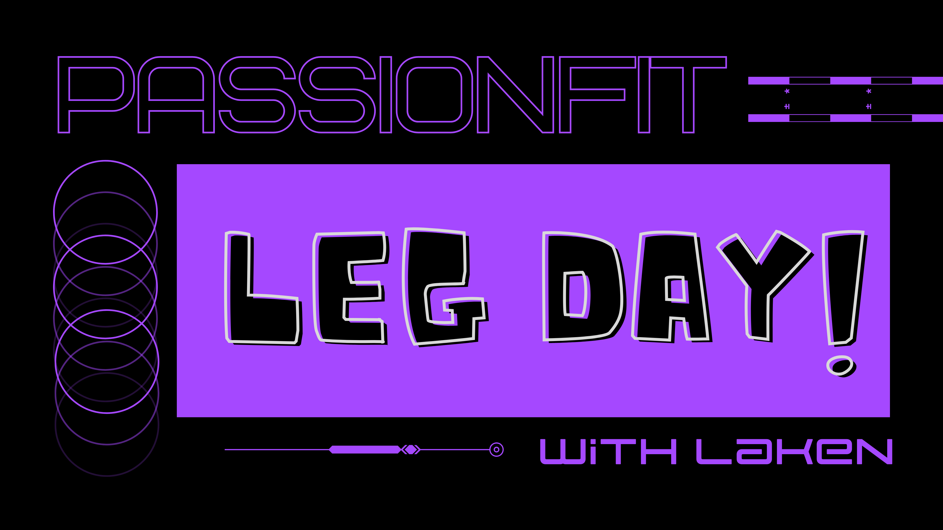 Leg Day with Laken - May 13th, 2024