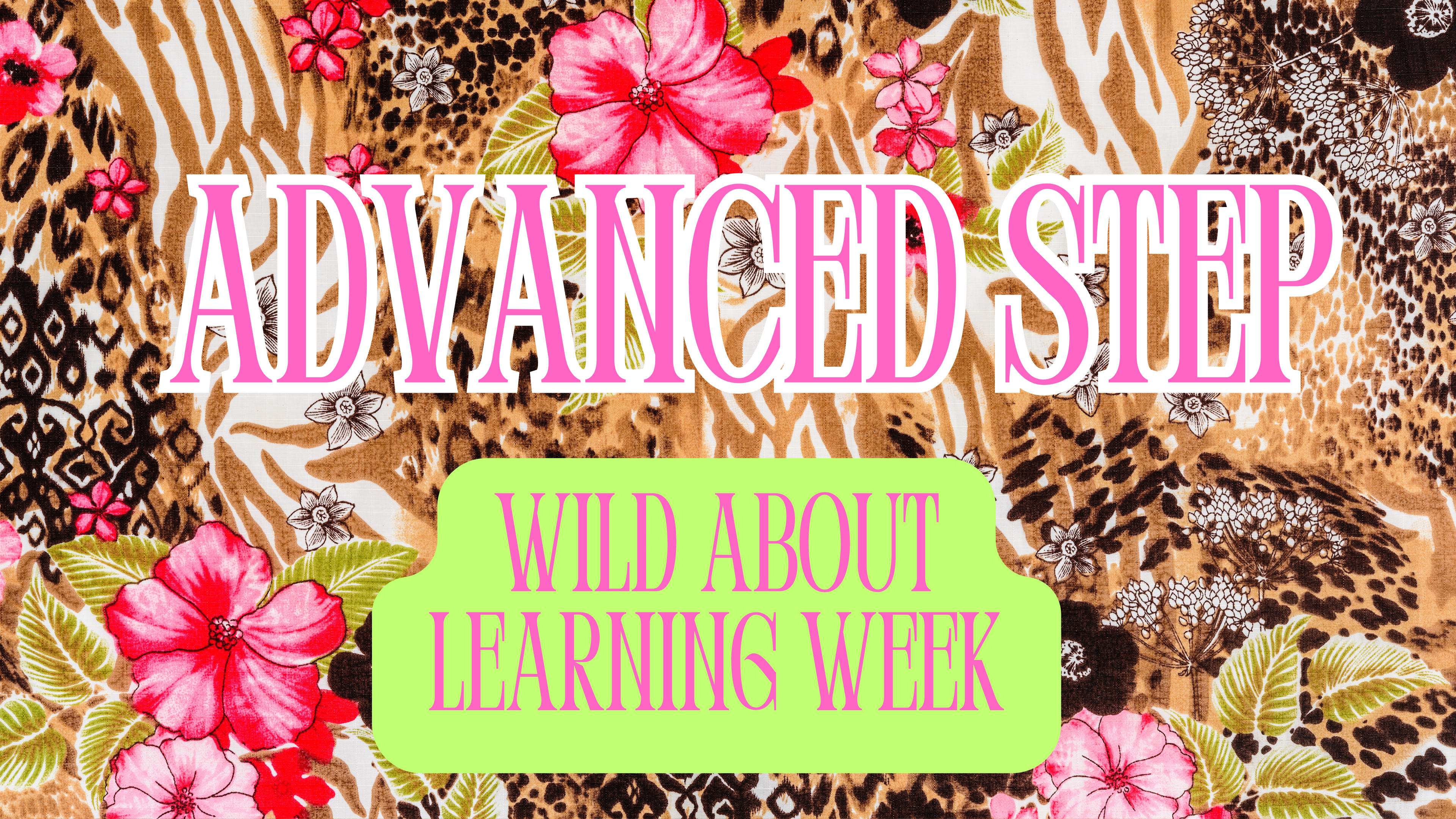Advanced Step with Laken (WILD ABOUT LEARNING) - August 1st, 2026 - 08/01/2026, 11:47:54