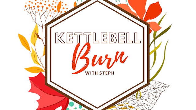 Kettlebell Burn - September 29th, 2023 