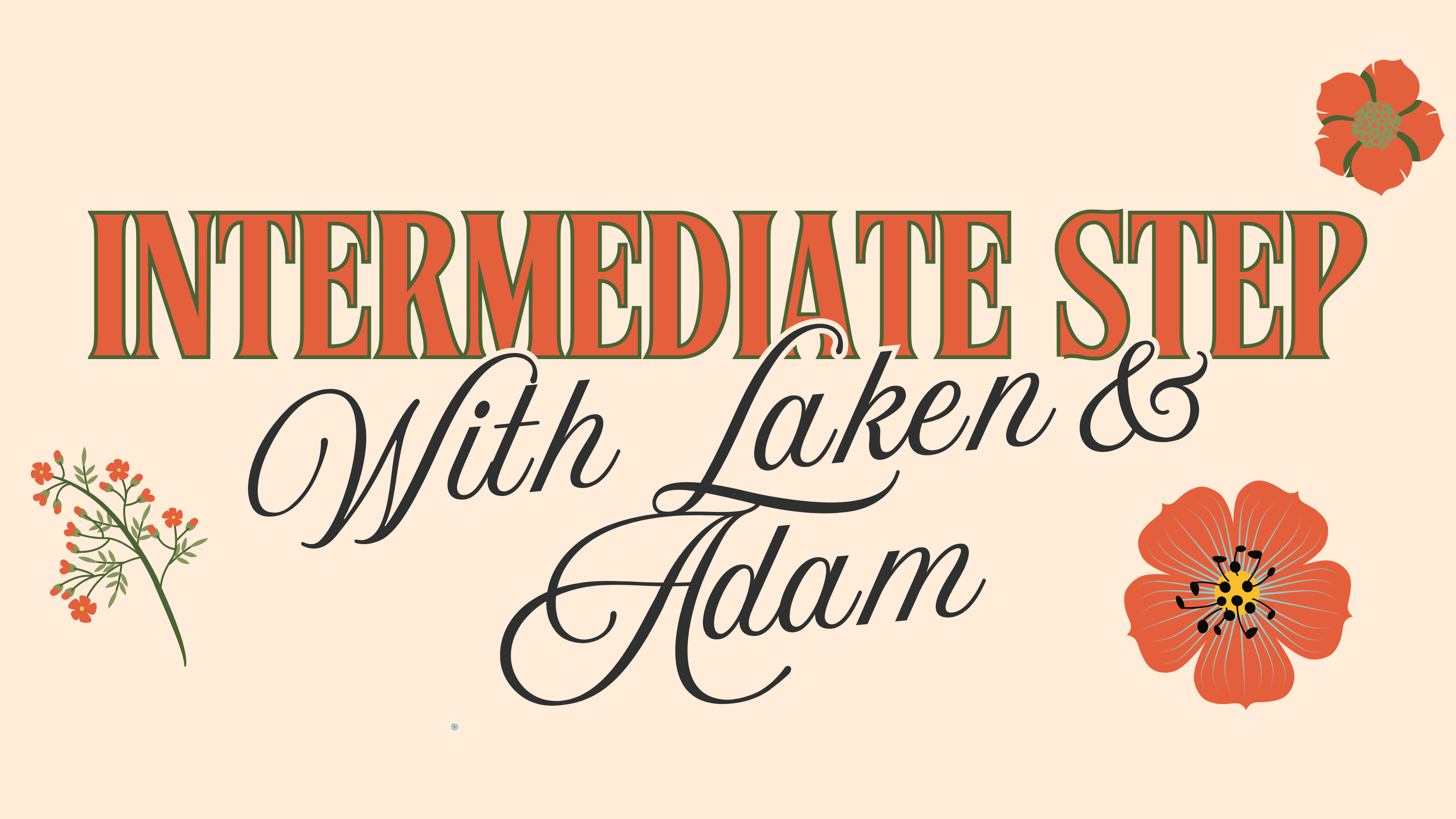 Step with Laken & Adam - May 13th, 2026 - 05/13/2026, 22:46:19