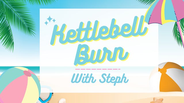 Kettlebell Burn - June 21st, 2024