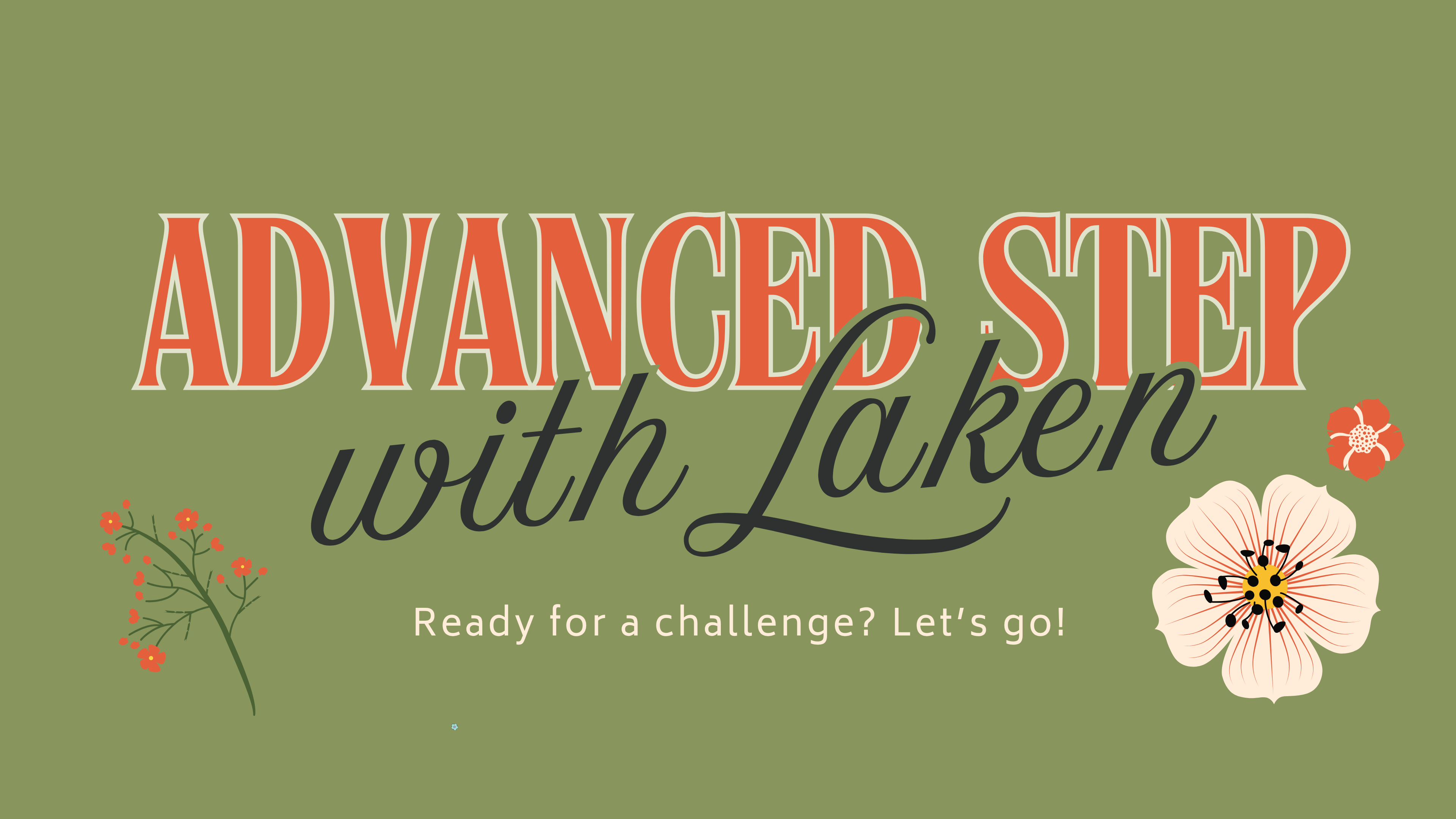 Advanced Step with Laken - May 16th, 2026 - 05/16/2026, 11:48:11