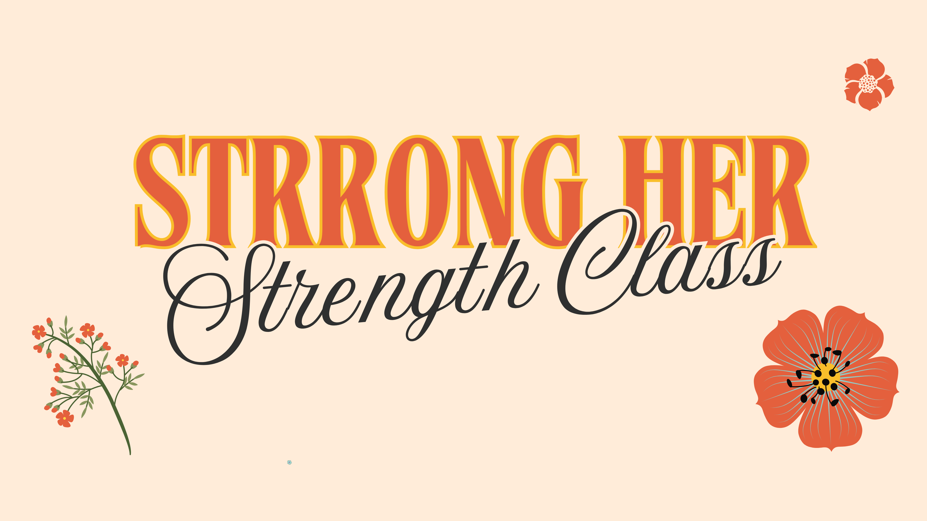 StrongHER Strength Based Class with Candi - May 21st, 2026