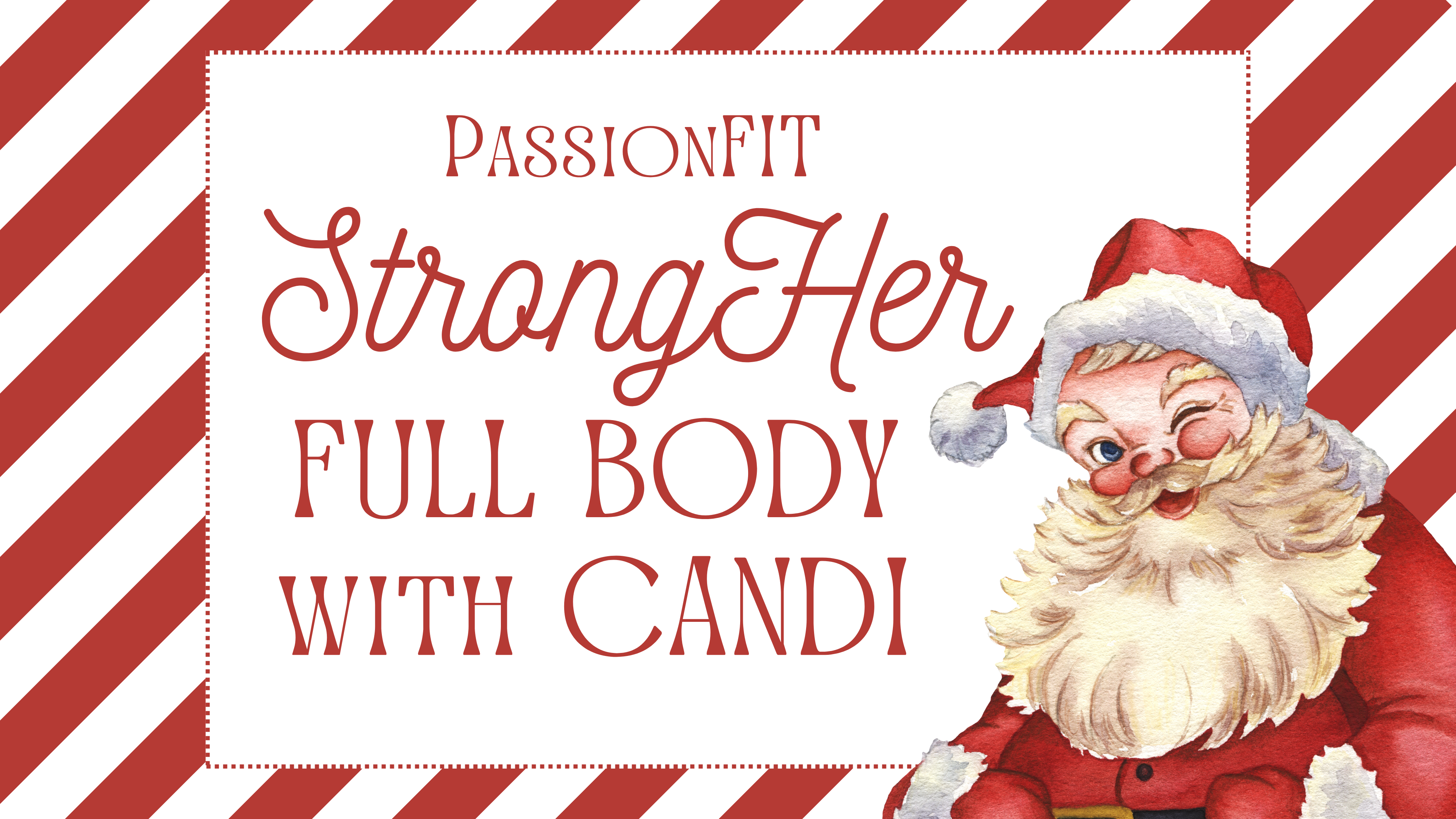 StrongHER with Candi - December 18th, 2025