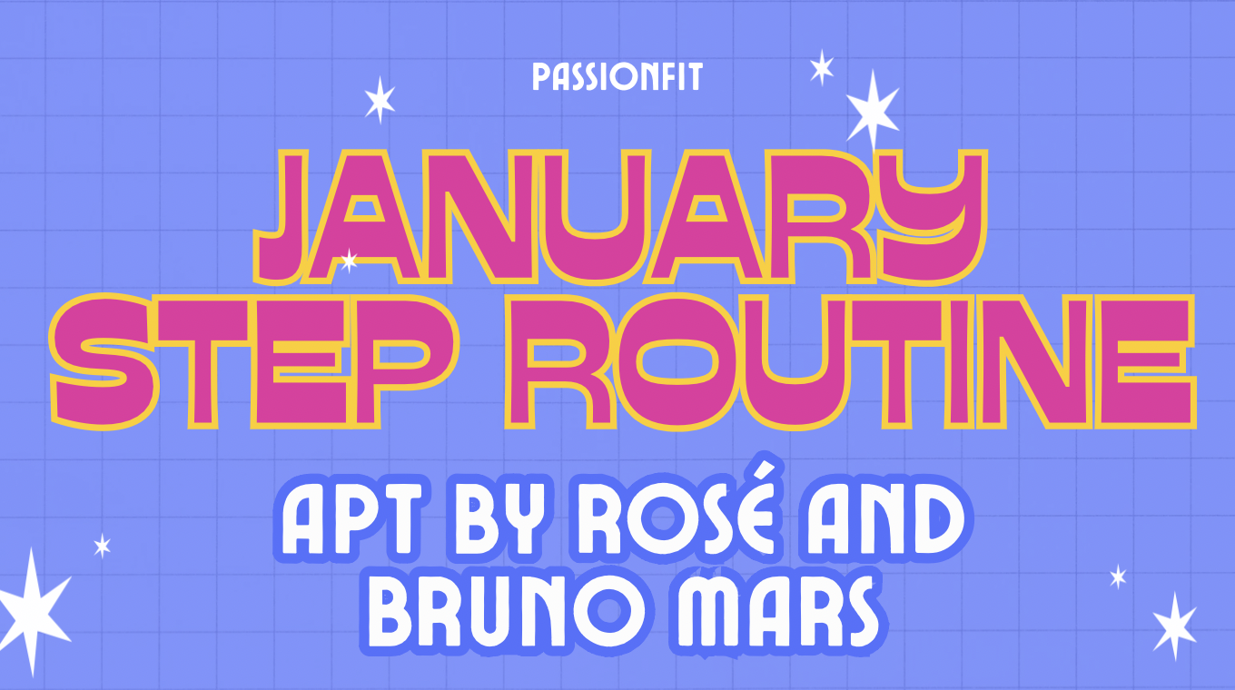 APT By Rose and Bruno Mars - January Step Routine 