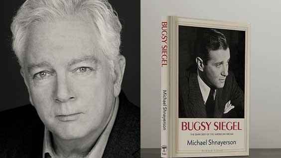 Bugsy Siegel: The Dark Side of the American Dream