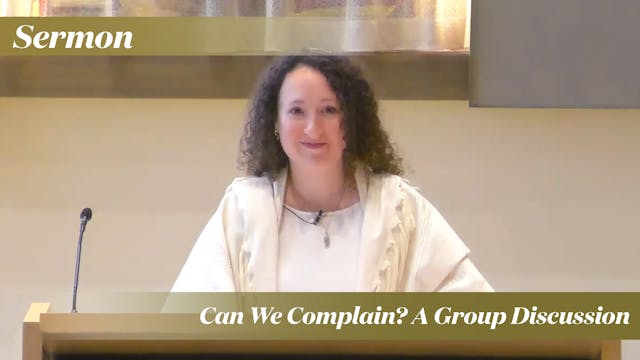 Rabbi Zauzmer: Can We Complain? A Gro...