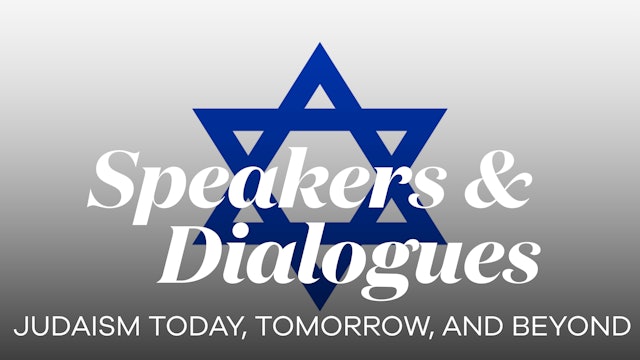 Judaism Today, Tomorrow, and Beyond