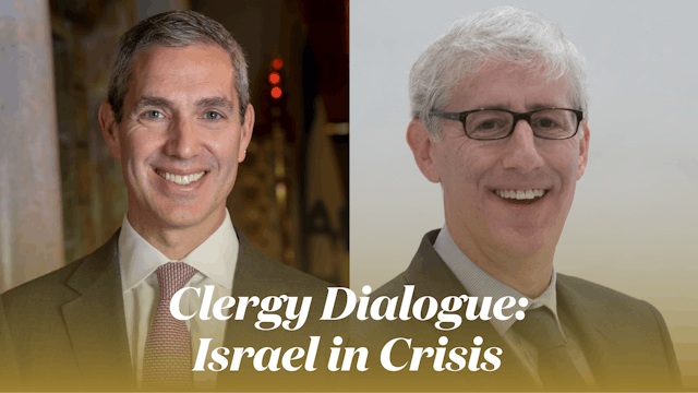 Clergy Dialogue: Israel in Crisis