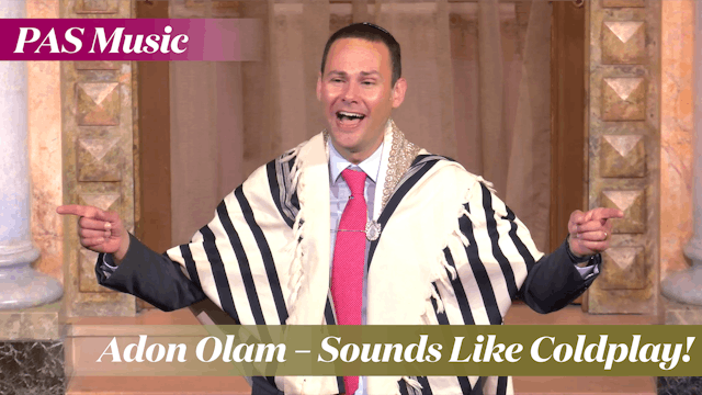 Adon Olam – Sounds Like Coldplay!