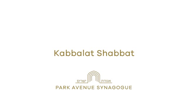 Kabbalat Shabbat (May 31st, 2024 - 6:...