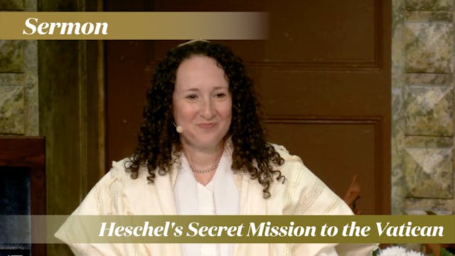 Rabbi Zauzmer: Heschel's Secret Missi...