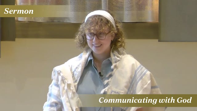 Rabbinic Intern Bruder: Communicating...