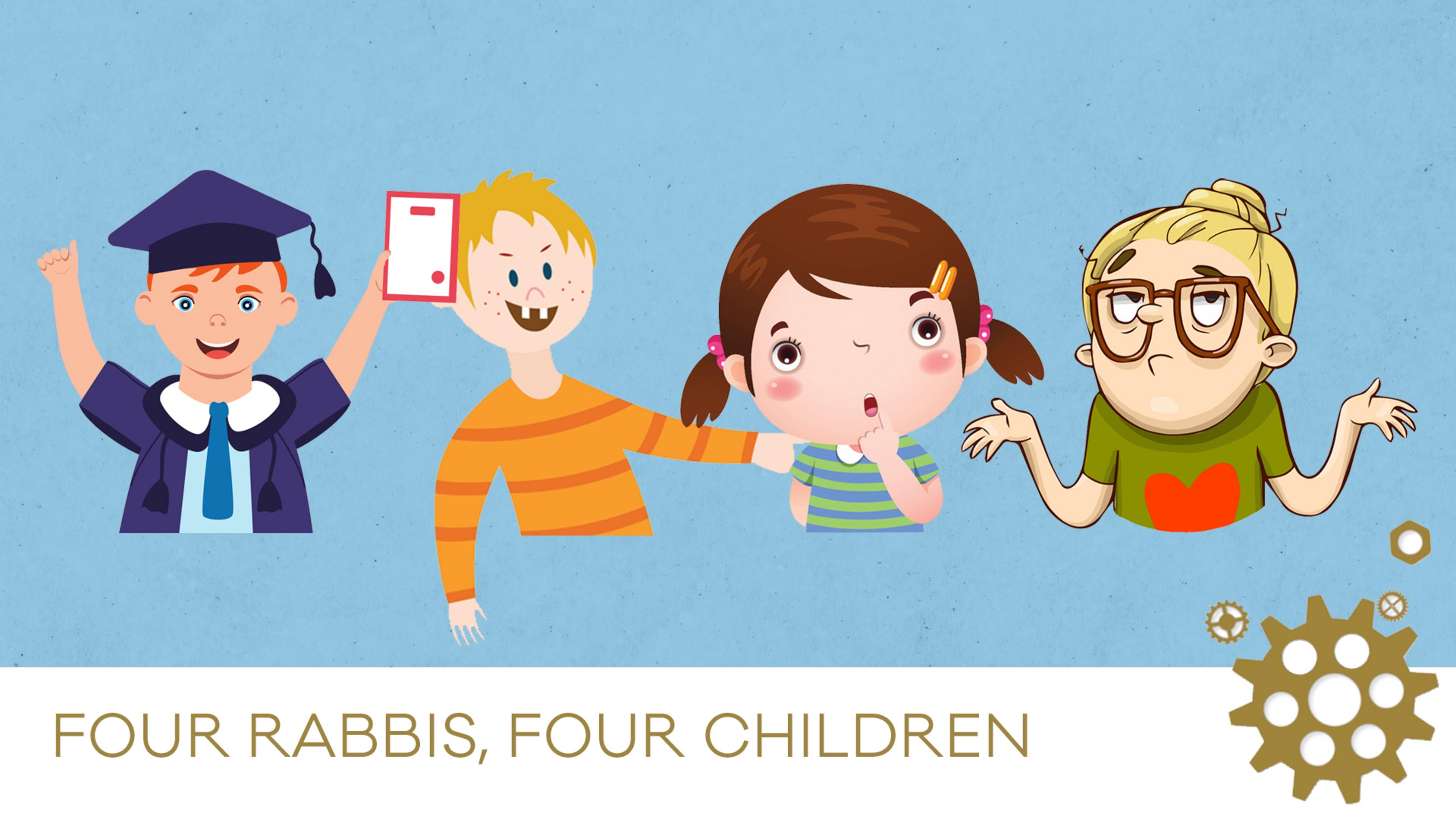 Four Rabbis, Four Children