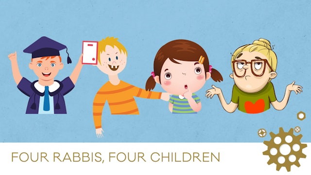 Four Rabbis, Four Children
