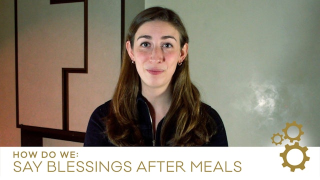 How Do We Say Blessings After the Shabbat Meal?