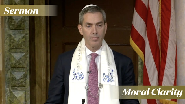 Rabbi Cosgrove: Moral Clarity (October 14, 2023)
