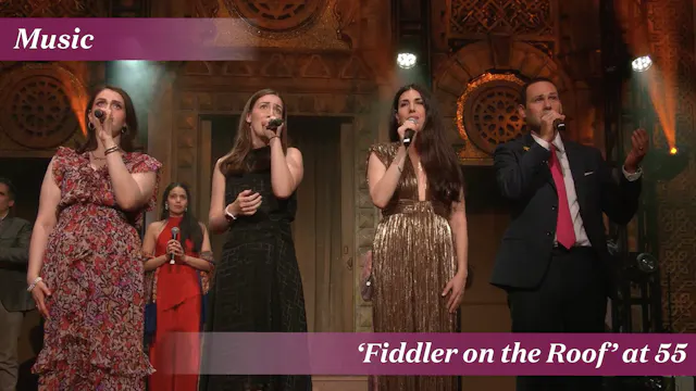 ‘Fiddler on the Roof’ at 55