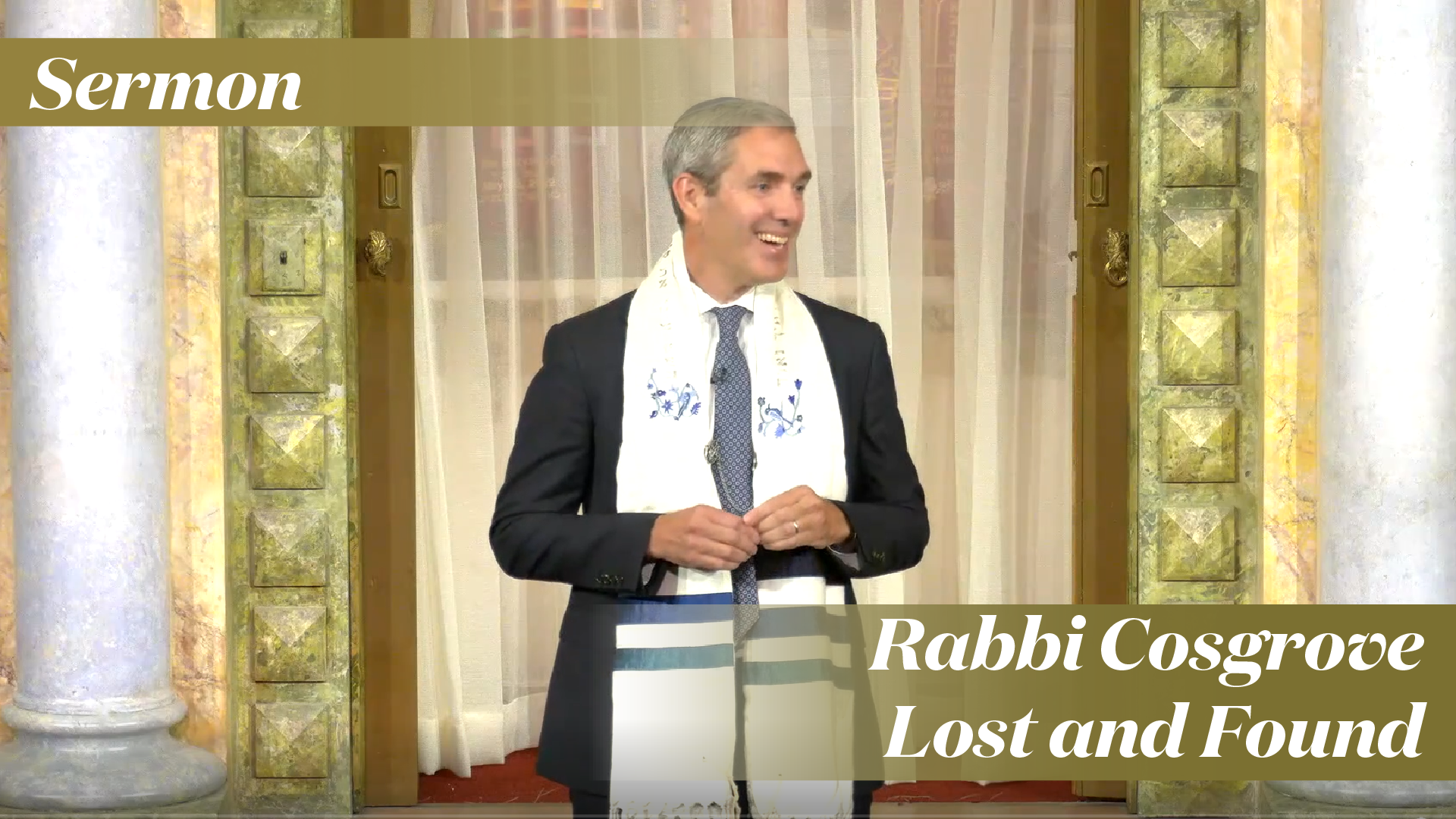 Rabbi Cosgrove: Lost and Found (September 10, 2022)