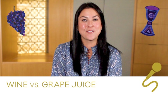 Wine or Grape Juice?