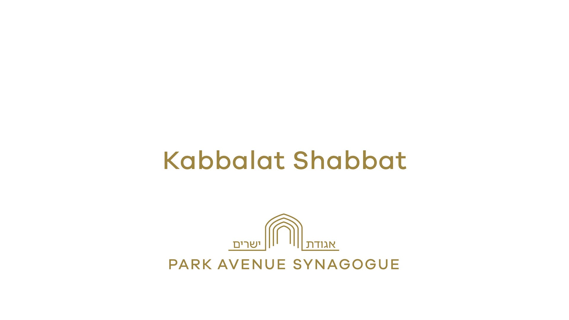 Kabbalat Shabbat - 04/24/2026