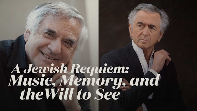 A Jewish Requiem: Music, Memory, and the Will to See