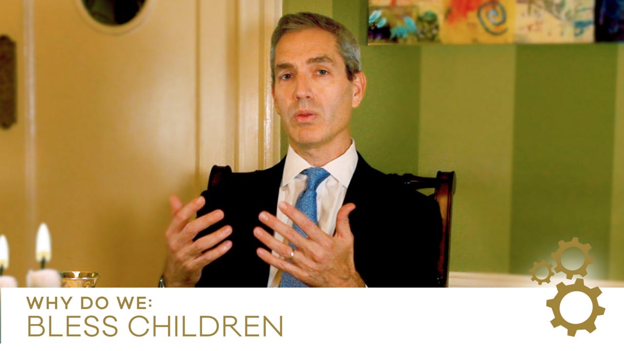 Why Do We Bless Children on Shabbat? PAS CONNECT