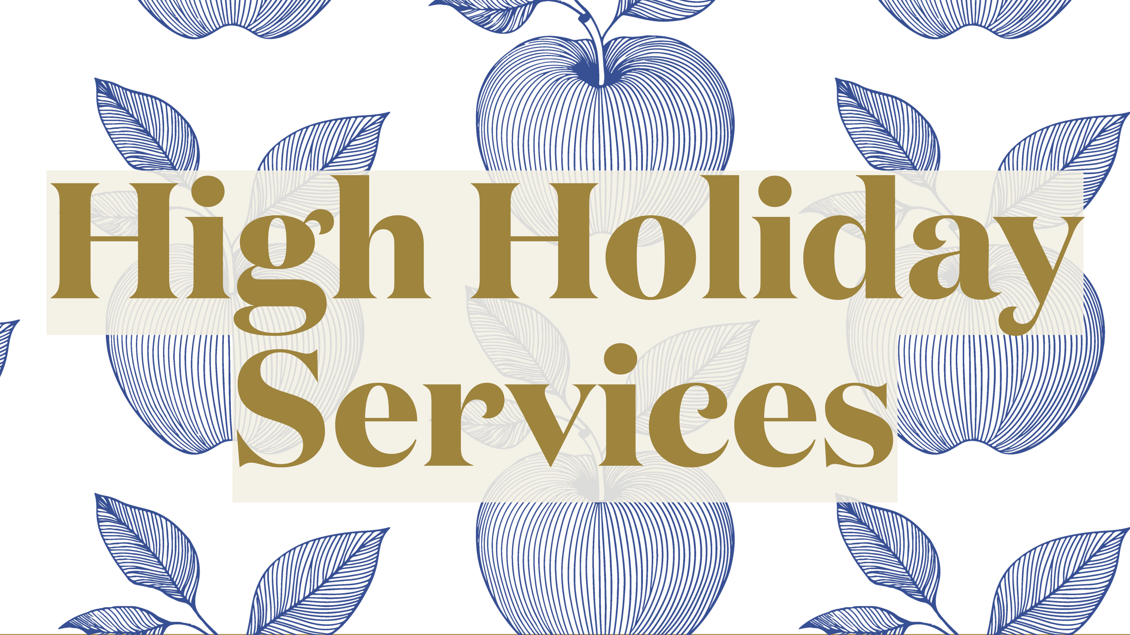 High Holiday Services