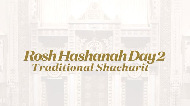 Traditional Shaharit Day 2