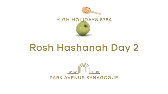 Rosh Hashanah Day 2 Torah Service