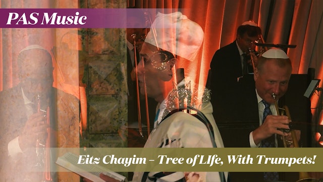 Eitz Chayim – Tree of LIfe, With Trumpets!
