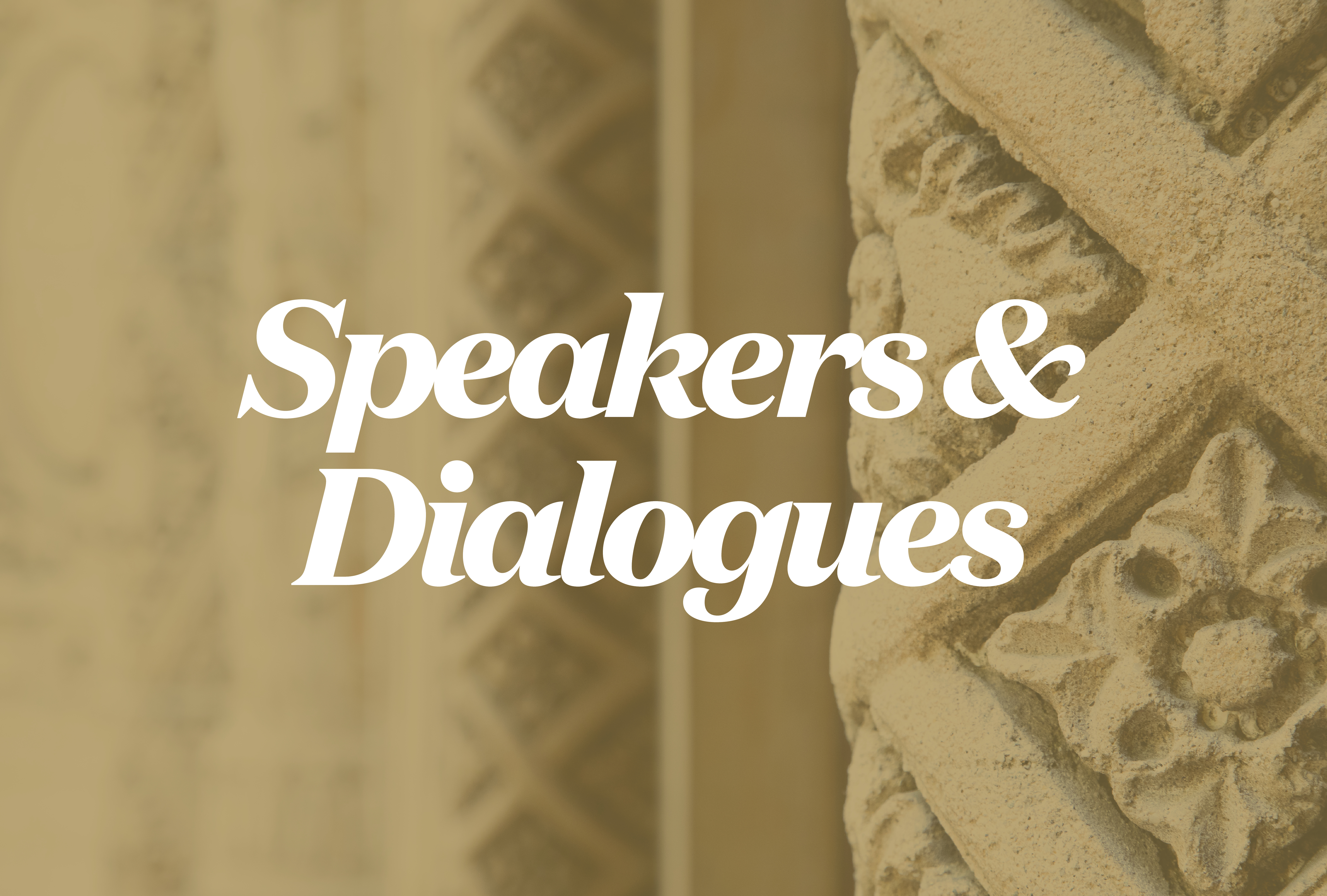 Speakers & Dialogues PAS CONNECT