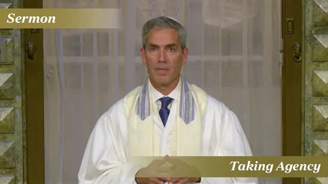 Rabbi Cosgrove: Taking Agency (Kol Ni...