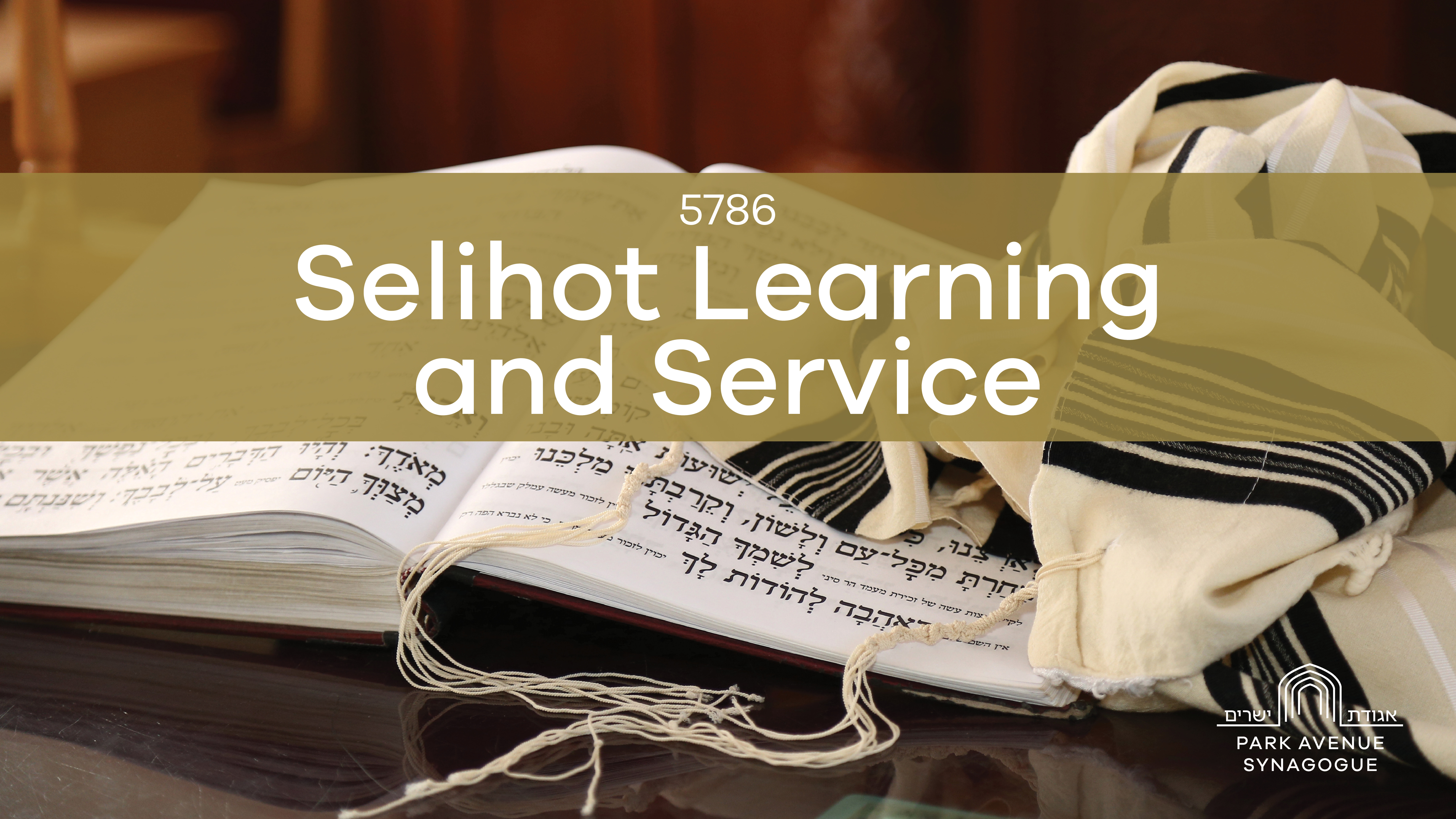 Selihot Learning and Service - 09/06/2026, 00:23:23
